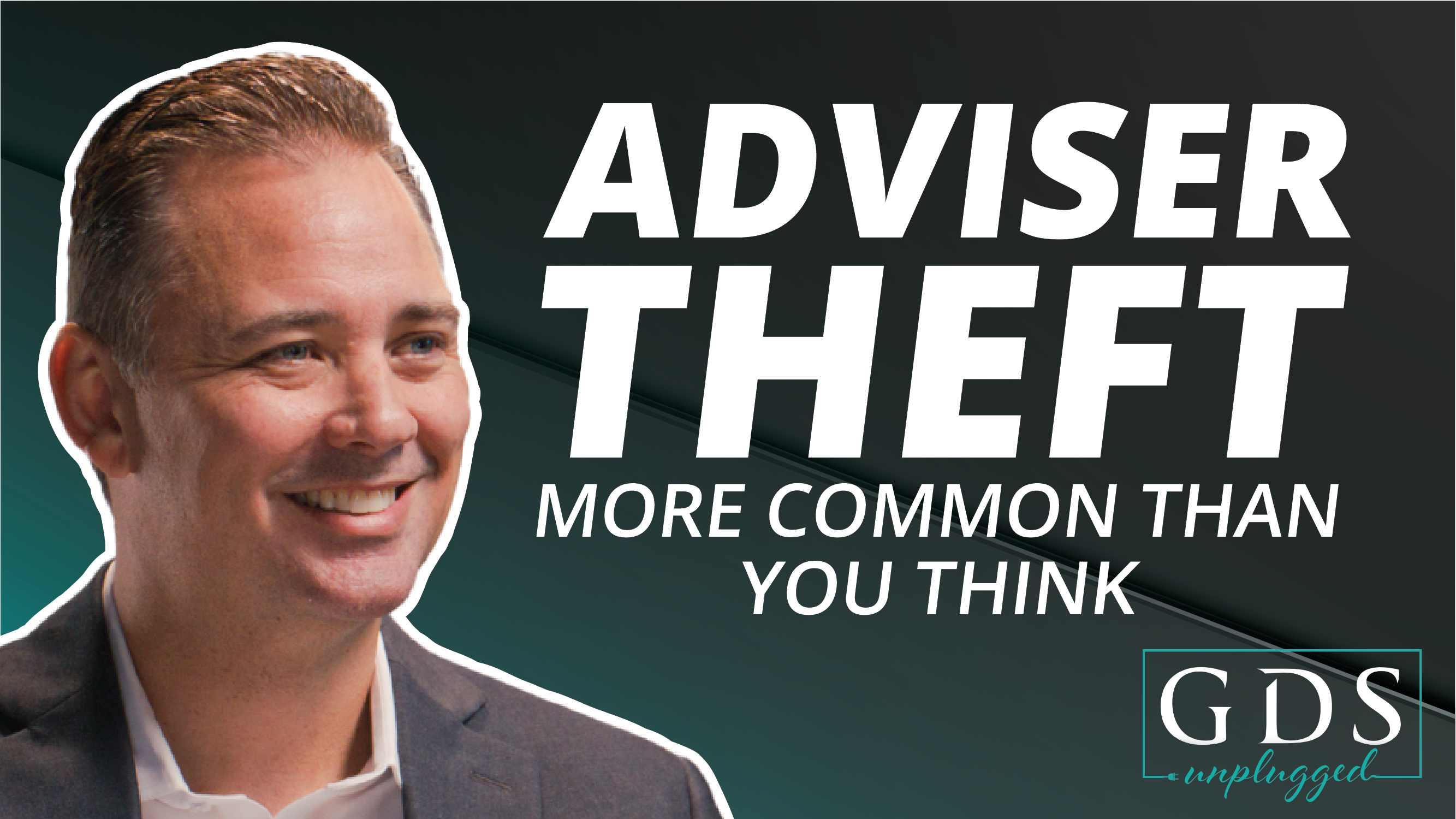 Adviser Theft
